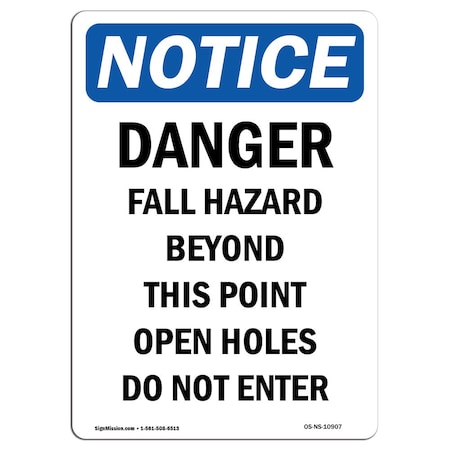 Signmission OSHA Notice Sign, Danger Fall Hazard Beyond This, 10in X 7in Aluminum, 7" W, 10" H, Portrait OS-NS-A-710-V-10907